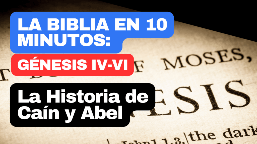 ¿Por Qué Caín Mató A Abel? Las Consecuencias Del Pecado