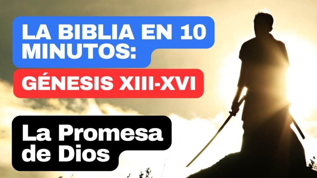 La Promesa De Dios-Genesis Xiii-Xvi